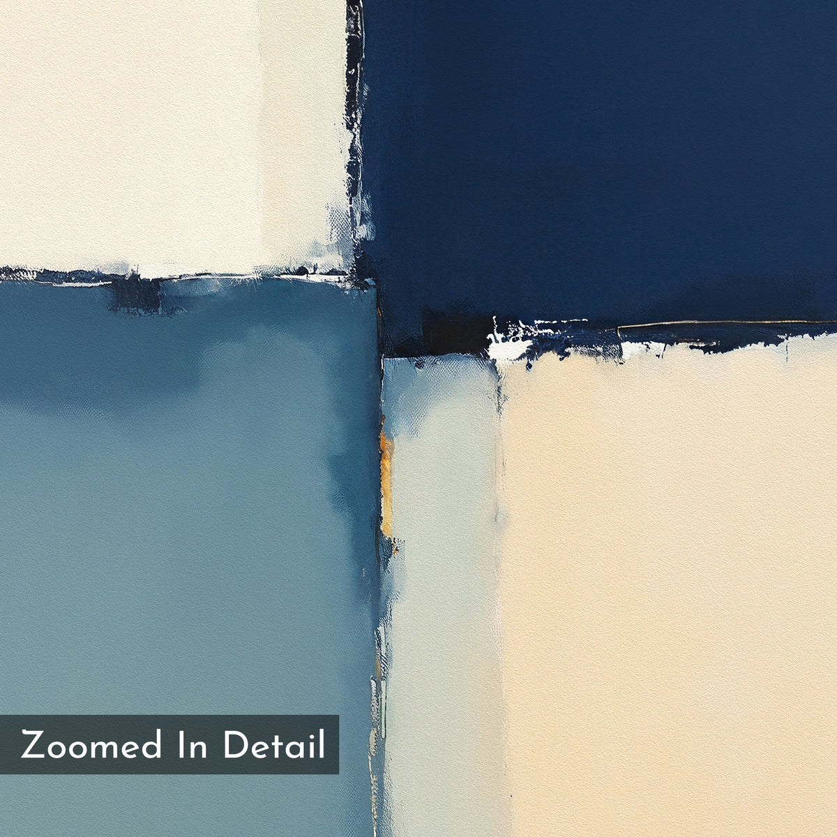 Blue Quarters Canvas Art - Vertical: A modern abstract featuring intersecting navy blue, light blue, and cream rectangles with textured brush strokes and uneven edges. Includes a small orange spot near center; "Zoomed In Detail" text at lower left. Perfect for living rooms.