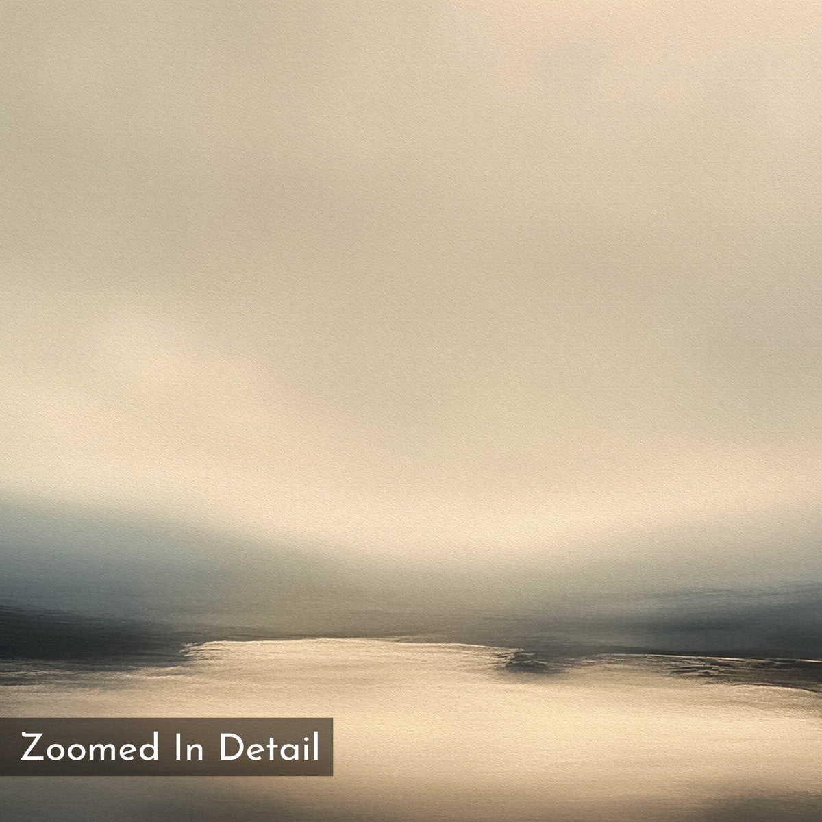 Golden Fog Horizon Canvas Art - Square features a soft, muted landscape with hazy mountains and reflective water in warm beige and gray tones. Text: Zoomed In Detail—perfect for Nordic Park or coastal print lovers seeking tranquil wall art.