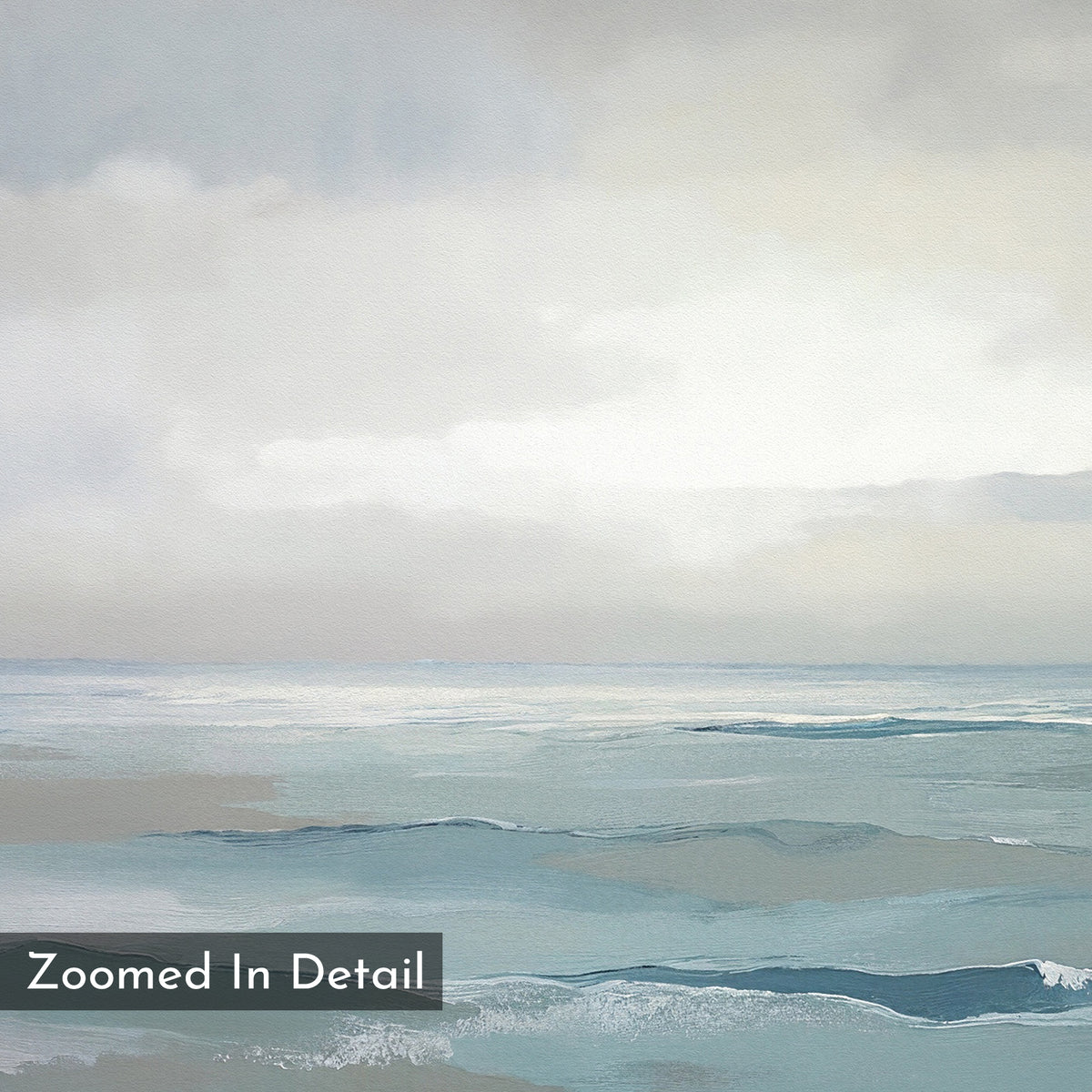 The Ocean Swells Canvas Art - Vertical features soft, muted blues, grays, and whites in gentle ocean waves beneath a cloudy sky—ideal for serene wall decor. Bottom left corner includes the text: Zoomed In Detail.