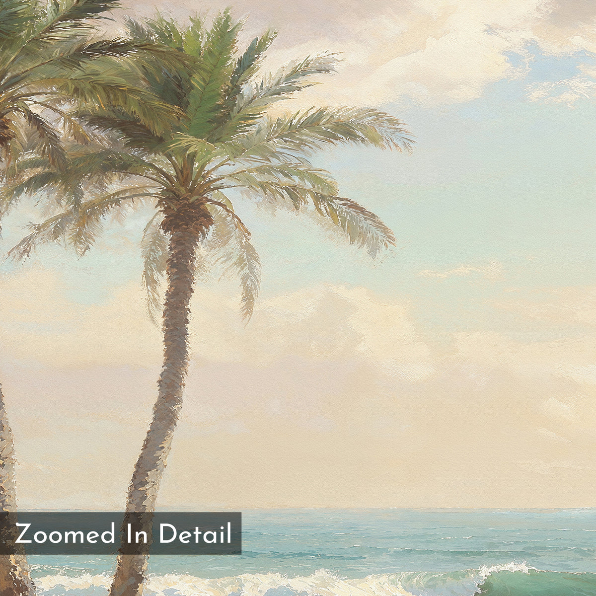 Paradise Found Canvas Art - Horizontal depicts two palm trees by the ocean with soft, painted texture, gentle waves, and a cloudy sky. Features Zoomed In Detail and a label in the lower left corner for an added touch.