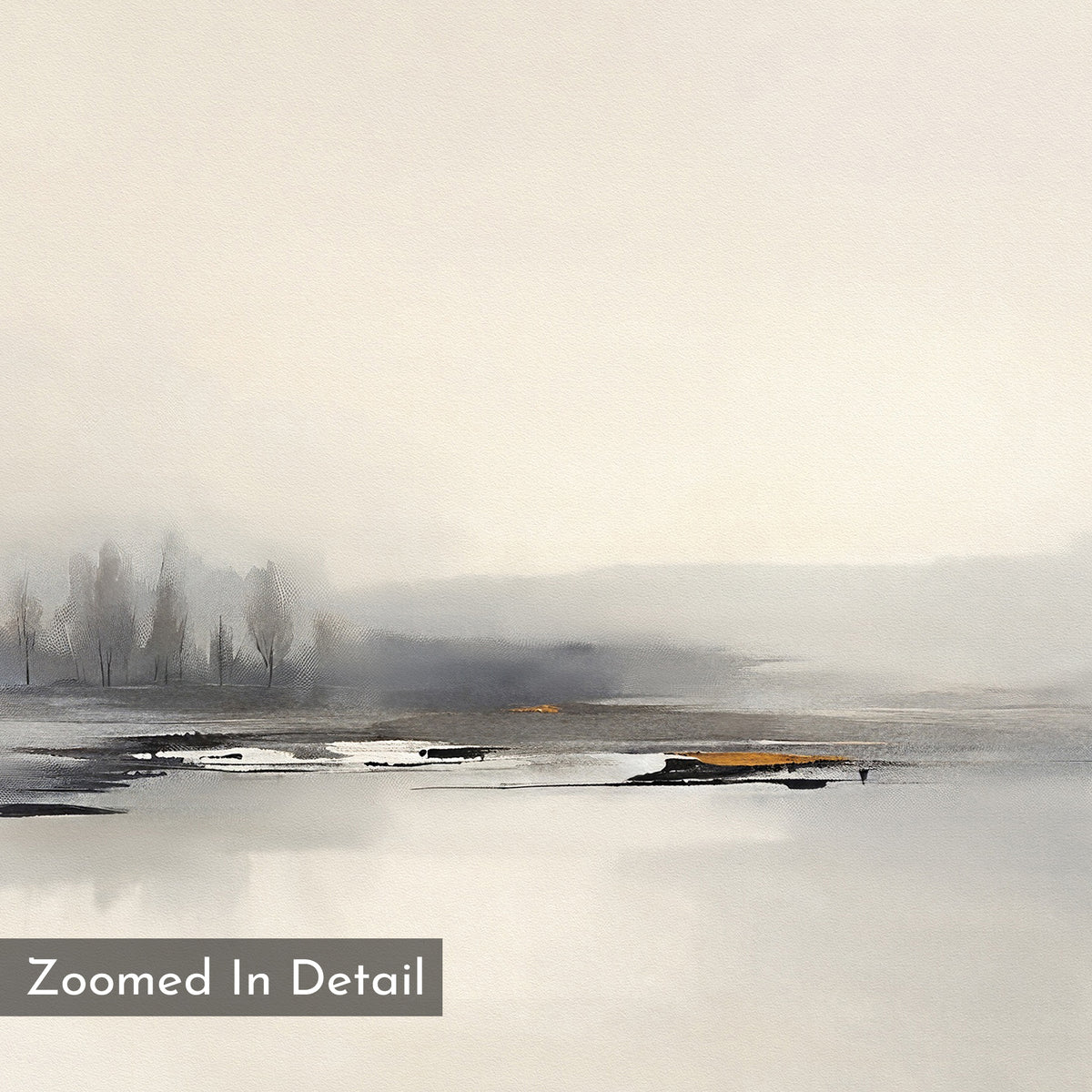 The Peaceful Lake Morning Canvas Art - Horizontal features a minimalist landscape of misty trees and a calm lake in gray and beige with orange-brown highlights, plus "Zoomed In Detail" text at the bottom left for added tranquility.