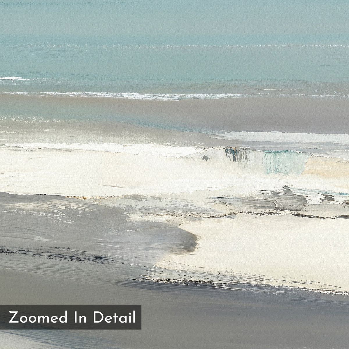 The Sandy Retreat Canvas Art - Square features an abstract, zoomed-in design with soft layers of blue, gray, white, and beige that evoke gentle coastal waves and sandy shores. "Zoomed In Detail" appears in the bottom left corner.