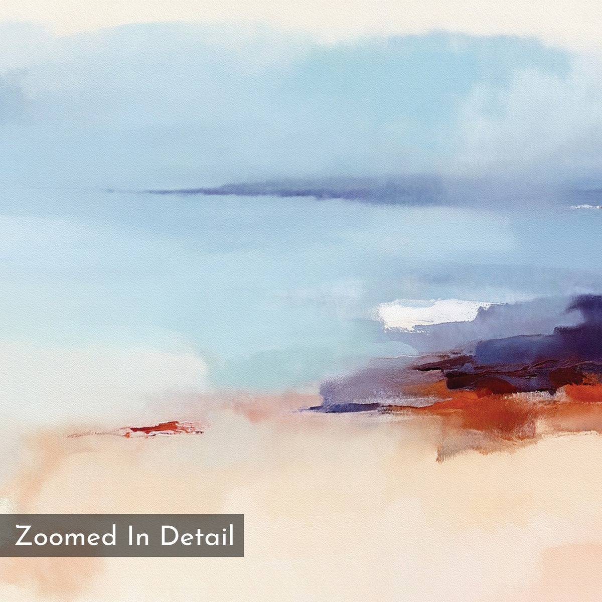 Windswept Coastline Canvas Art - Vertical" features soft pastel blue, white, and beige hues with bold dark blue and reddish-brown strokes for texture, evoking a serene coastal vibe. "Zoomed In Detail" appears in a gray box at the bottom left.