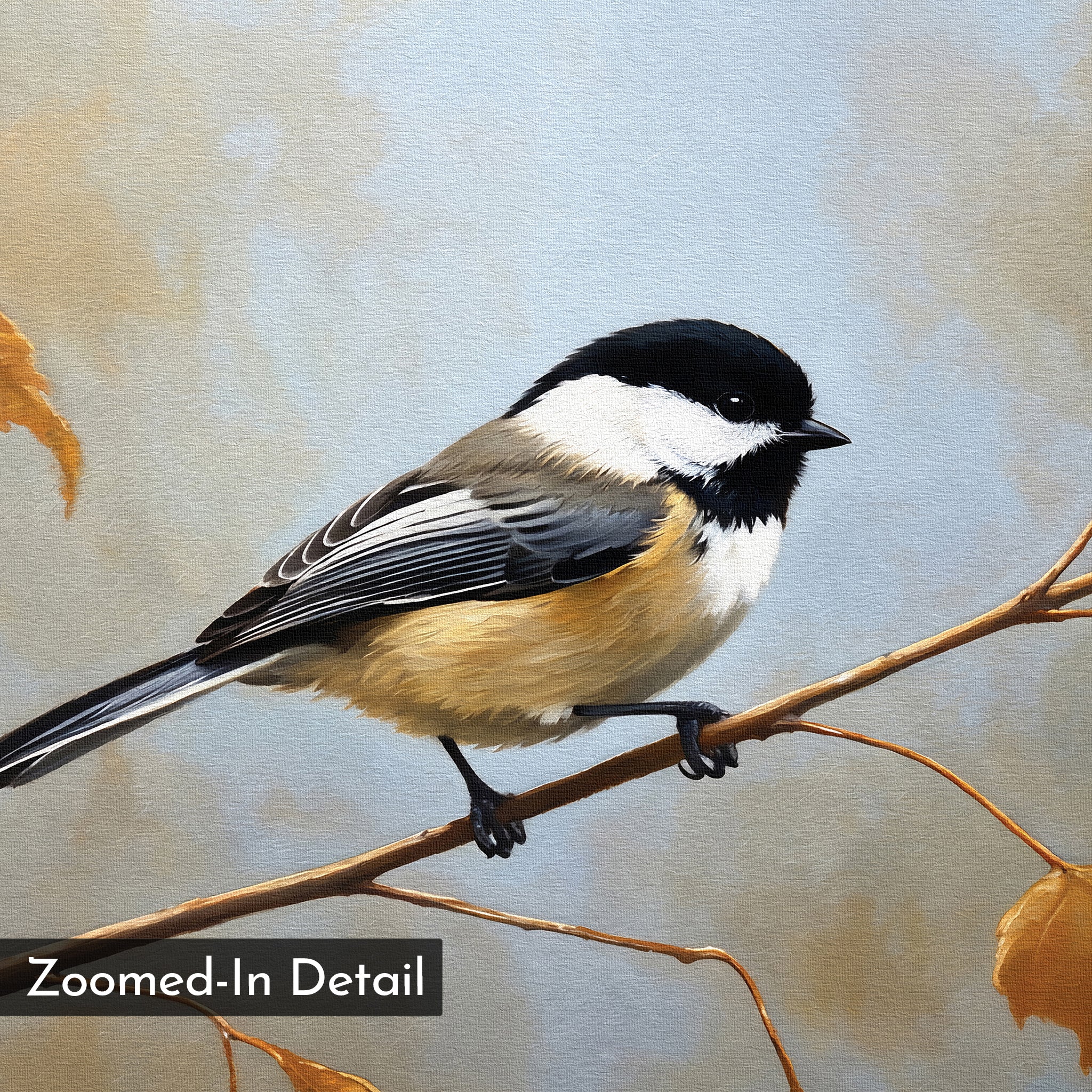 A close-up of a black-capped chickadee on an autumn branch with soft brown leaves and a light blue backdrop. Featuring detailed feathers and labeled "Zoomed-In Detail," the Autumn Branch Canvas Art is perfect for wall display.