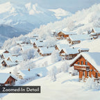 A snowy mountain village with wooden cabins and trees blanketed in snow beneath a pale blue sky, snowcapped peaks behind. "Zoomed-In Detail" appears in the lower left corner. Product: Chalet View Canvas Art.