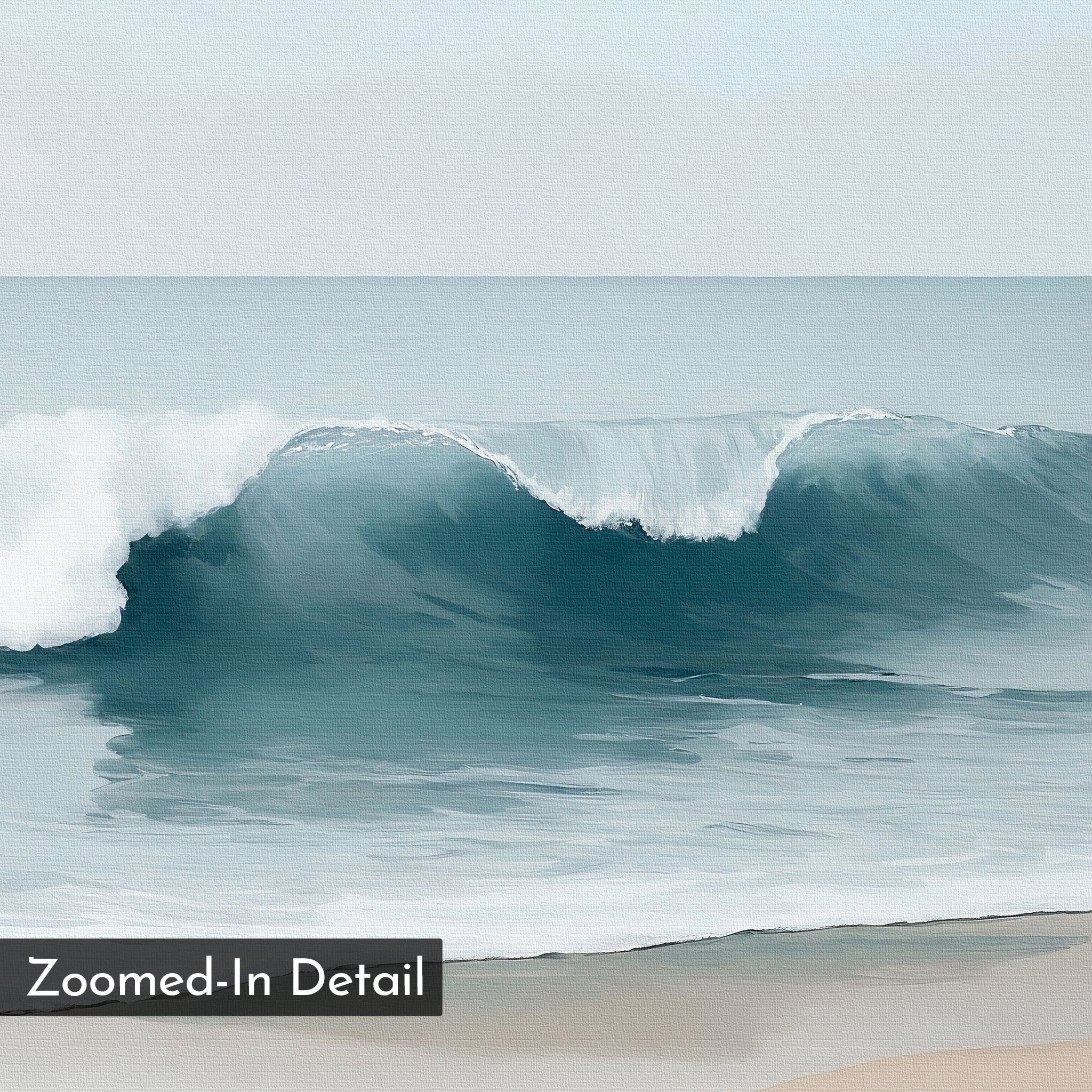 The Lapping Tide Canvas Art depicts a digital painting of an ocean wave with soft blue water and white foam, featuring a minimalist, slightly blurred texture and a Zoomed-In Detail label at the bottom left corner.