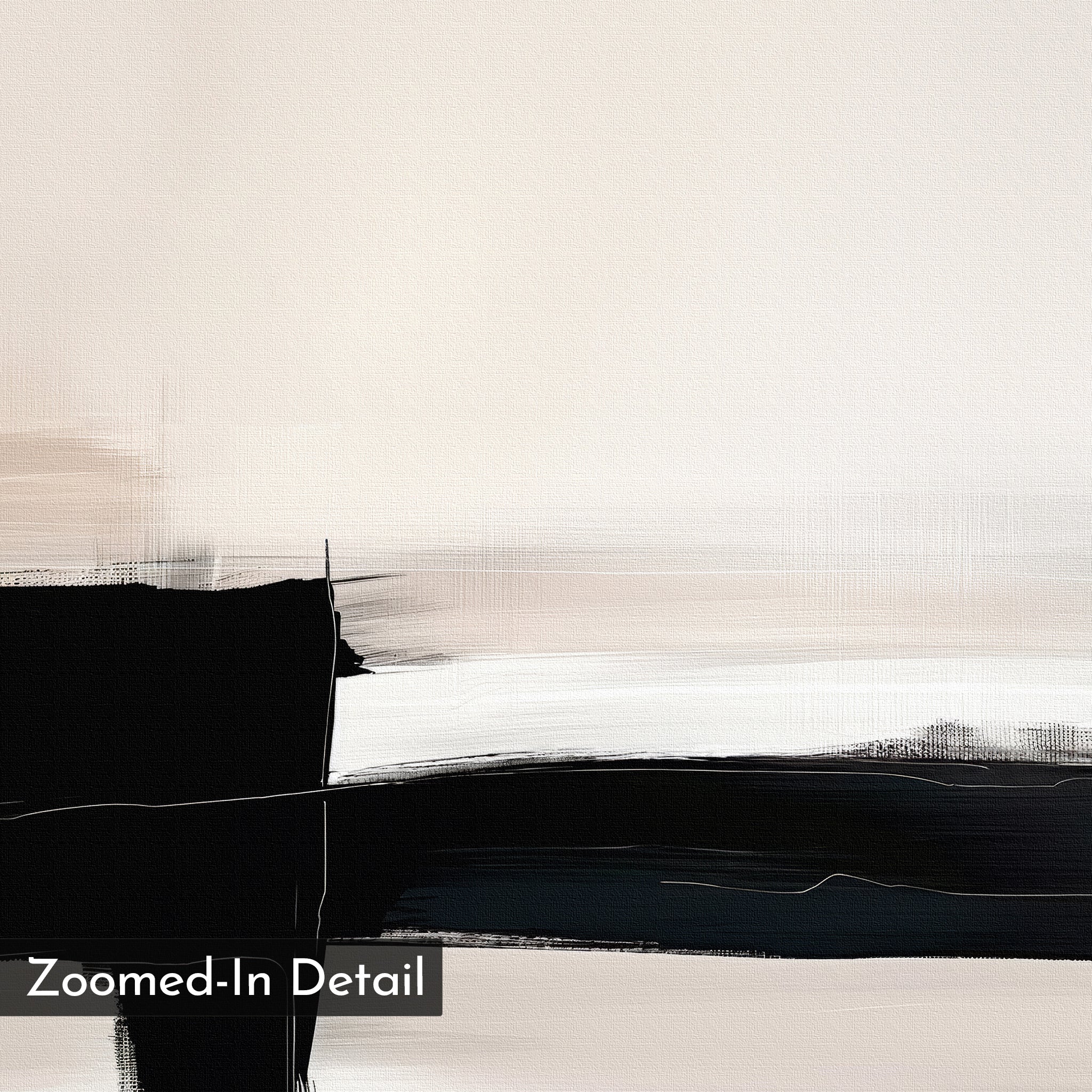 The Monochrome Horizon Abstract Canvas Art features bold black horizontal and vertical brushstrokes on a light beige background, creating a modern, minimalist look. "Zoomed-In Detail" appears in the lower left corner of the image.