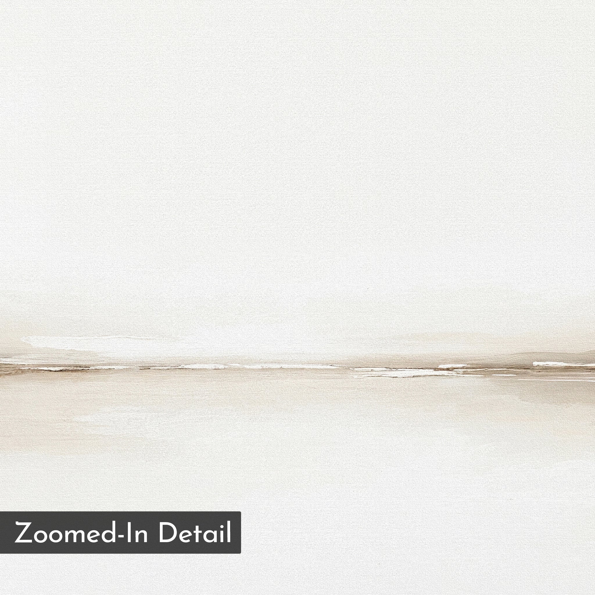 Pale Desert Canvas Art features minimalist abstract design with soft beige and white tones and horizontal brushstrokes evoking a calm landscape. Perfect for modern living room decor, it includes a corner label reading "Zoomed-In Detail.