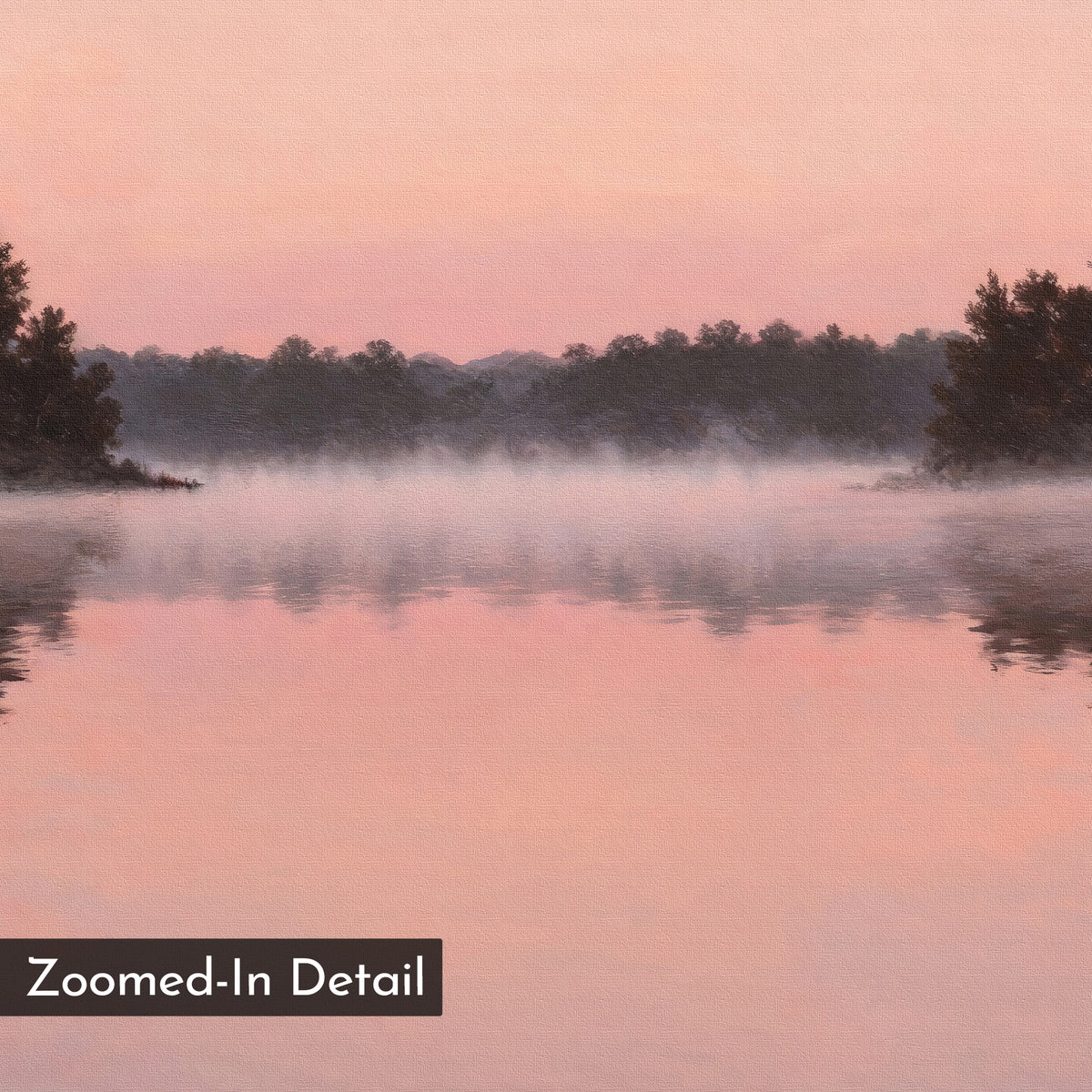 A serene sunrise at Rose Lake reflects pink and purple over calm water, mist floating above, and trees silhouetted behind. Ideal as Rose Lake Canvas Art for your wall, with a corner label reading "Zoomed-In Detail.