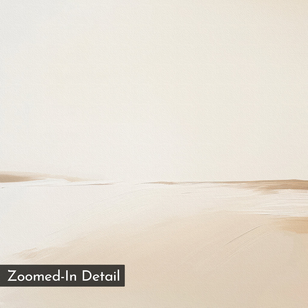 Serene Expanse Canvas Art – Horizontal features minimalist abstract painting in beige and light brown with soft brush strokes and a "Zoomed-In Detail" label, ideal for modern living room or contemporary wall decor.