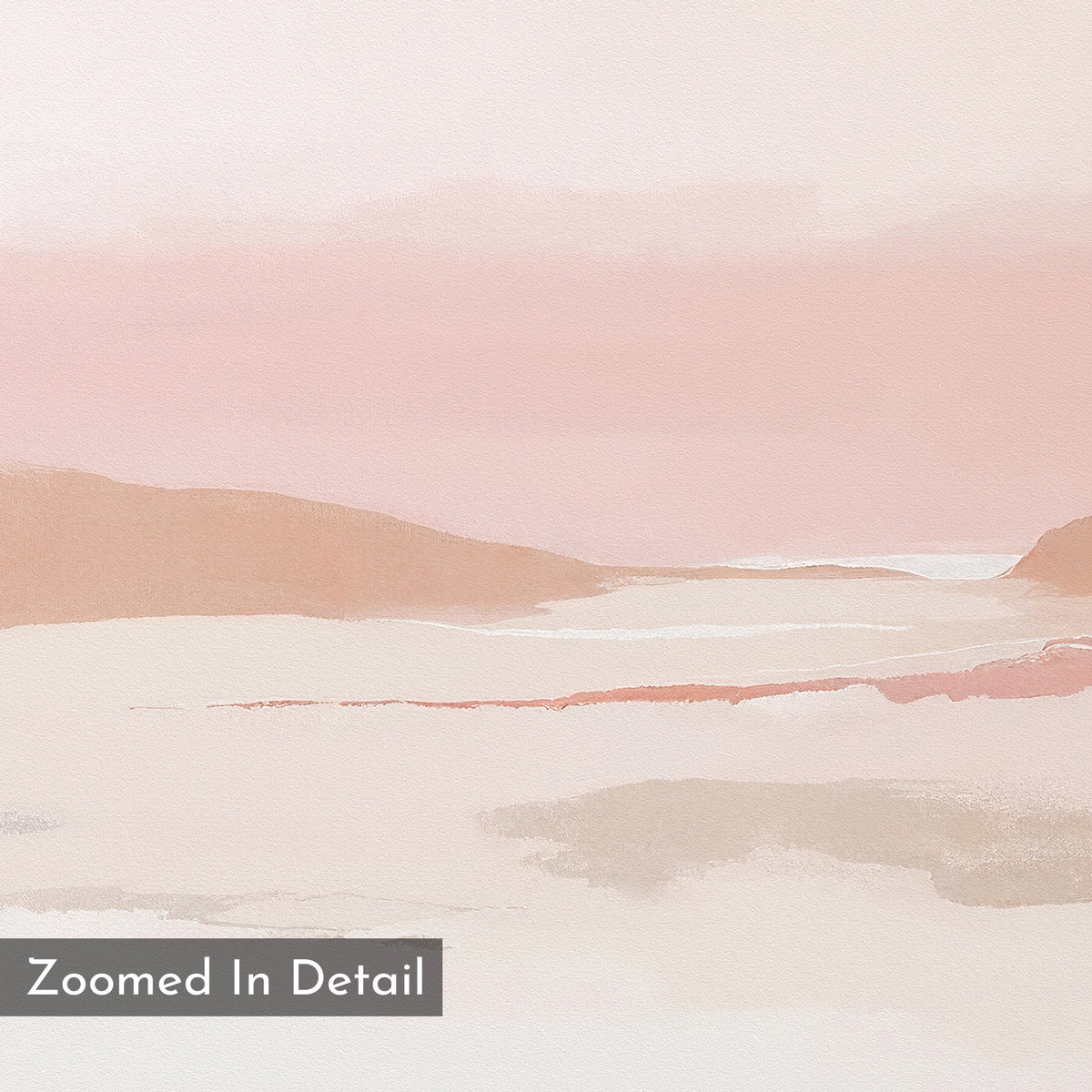 Blush Mesa Canvas Art - Horizontal features a soft, abstract landscape in muted pink and beige tones, with gentle brushstrokes suggesting hills and water. Minimalist wall art with a gray "Zoomed In Detail" label at the bottom left corner.