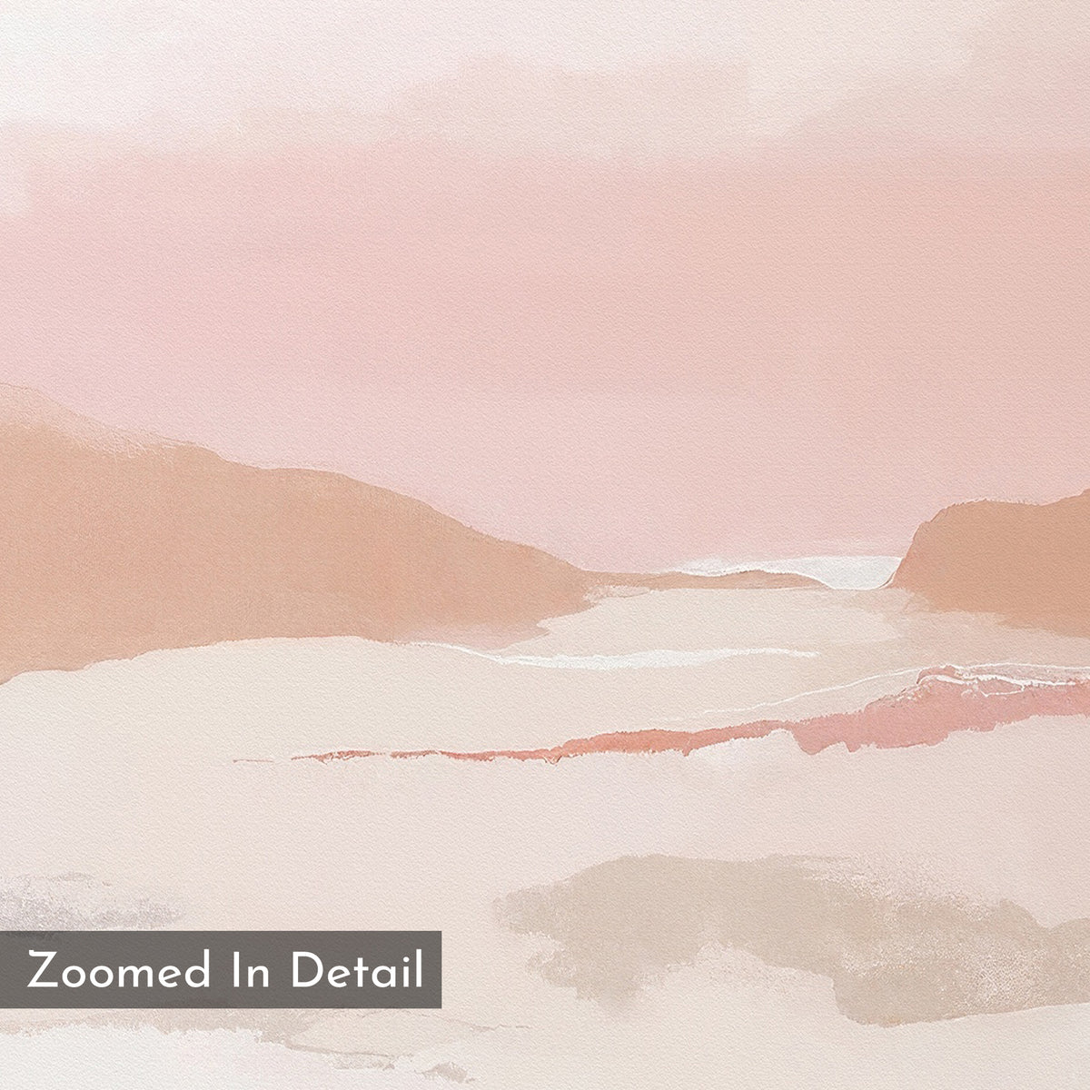 Blush Mesa Canvas Art - Vertical: Features an abstract landscape in soft pink, beige, and brown with blurred mountains and sky. “Zoomed In Detail” is shown in a gray box at the lower left—ideal minimalist wall art.