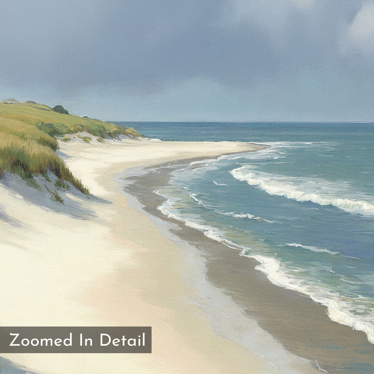 Dune Whispers Canvas Art - Square features a digital seaside scene with a sandy beach curving along gentle waves, grassy dunes, and a cloudy blue sky. "Zoomed In Detail" appears in the lower left corner.