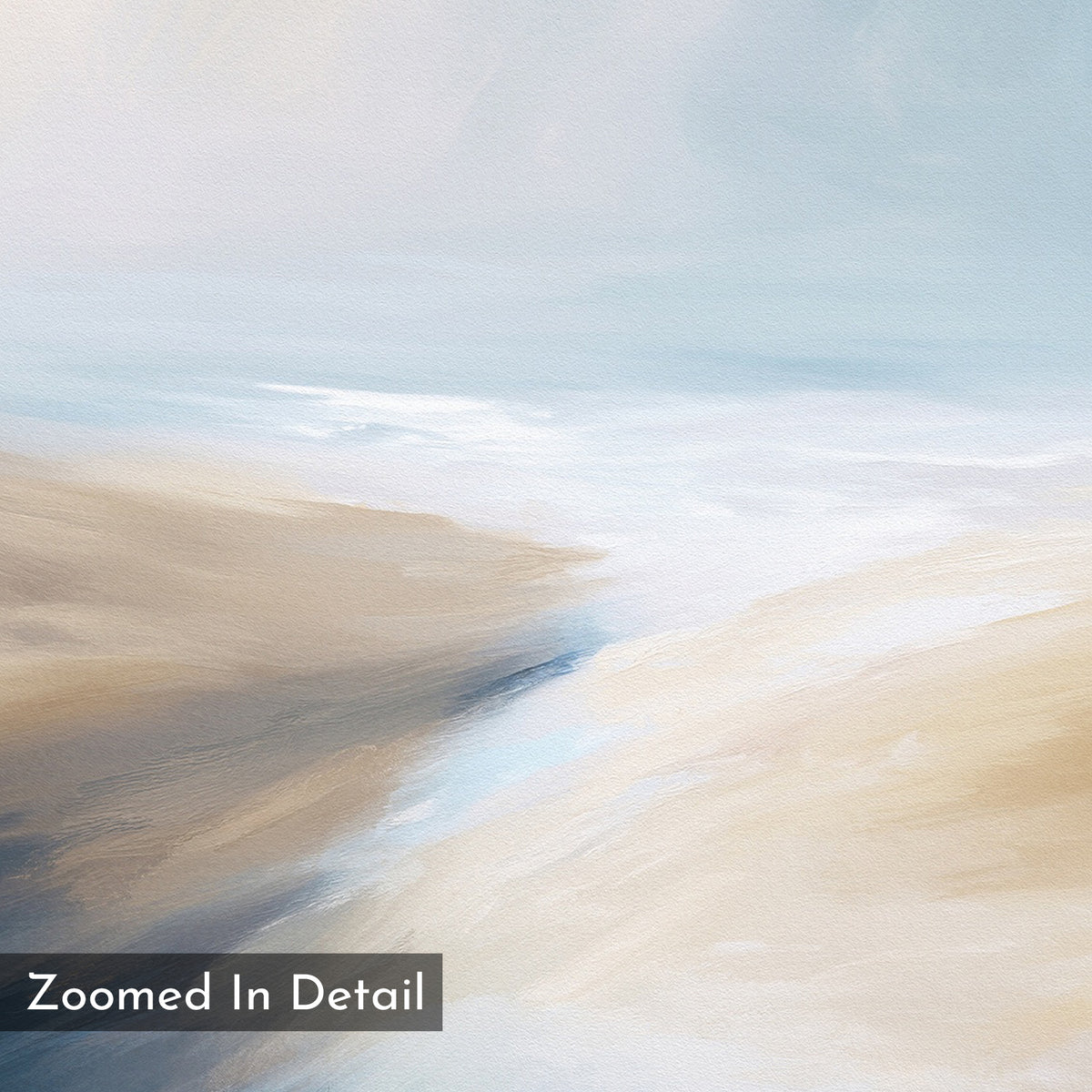 Soft, abstract Fluid Motion Canvas Art - Square features gentle swirls of beige, tan, and off-white blending into blue and pale sky tones—ideal for modern living rooms with a serene coastal vibe. “Zoomed In Detail” is shown in the lower left corner.