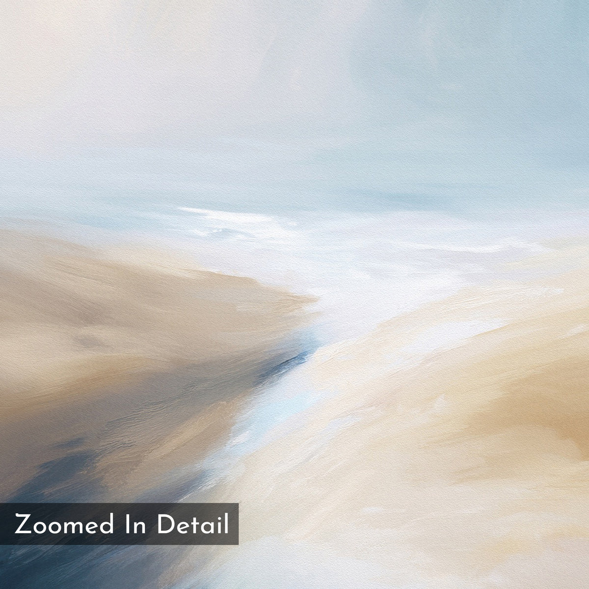 Fluid Motion Canvas Art - Vertical features soft, blended tones of beige, brown, white, and light blue for a serene, misty landscape effect—ideal as abstract or coastal wall art for modern living rooms. "Zoomed In Detail" appears in a dark box at the lower left.