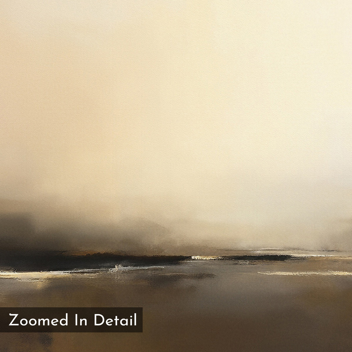 Foggy Beach Expanse Canvas Art - Square features an abstract blend of soft beige and brown tones, with darker shades and white hints forming a serene horizontal line. "Zoomed In Detail" is printed in the bottom left corner.