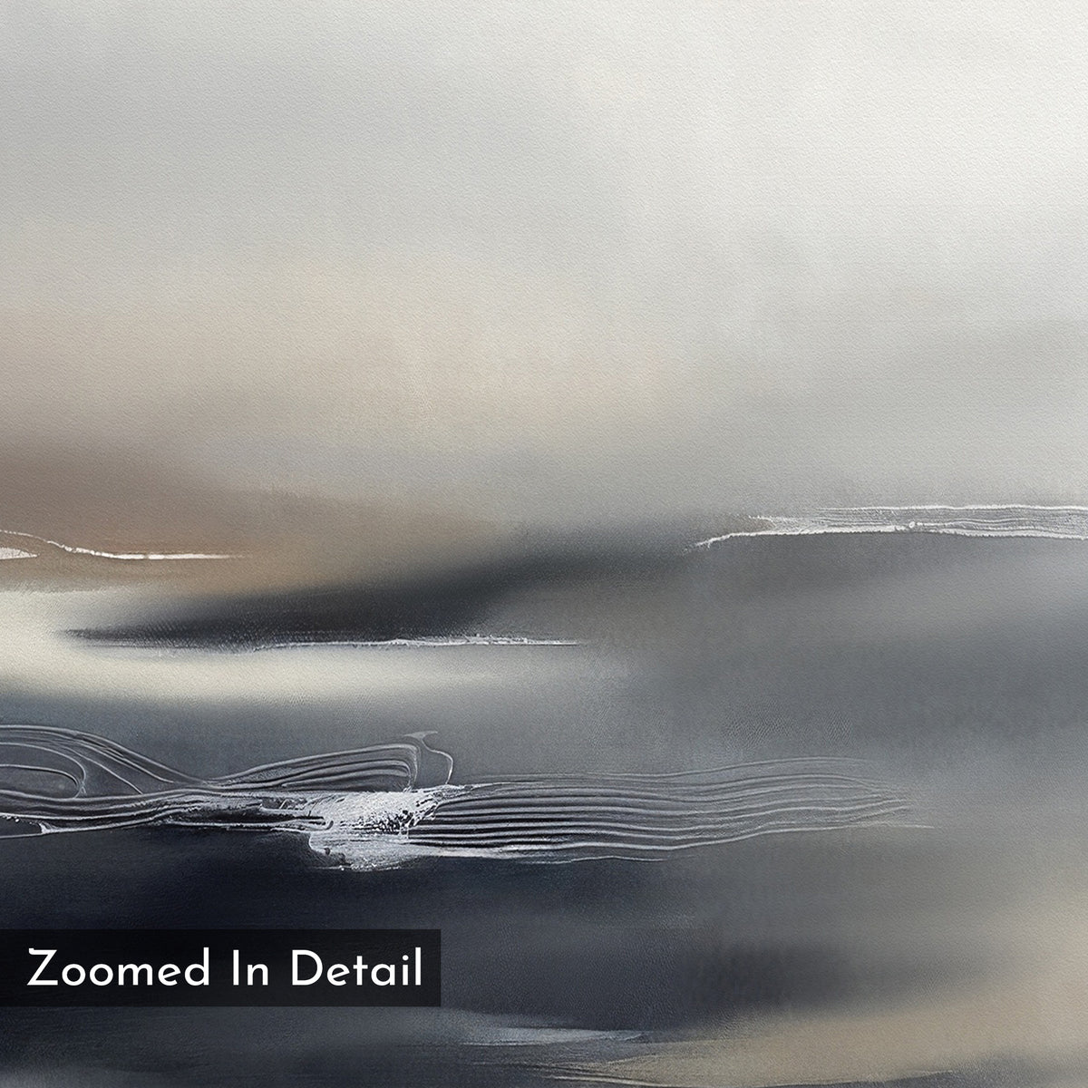 Grey Ripples Canvas Art - Vertical features soft, blurred gradients of gray, beige, and white with delicate wavy black and white lines. A label in the bottom left reads "Zoomed In Detail." Perfect minimalist wall art for modern living rooms.