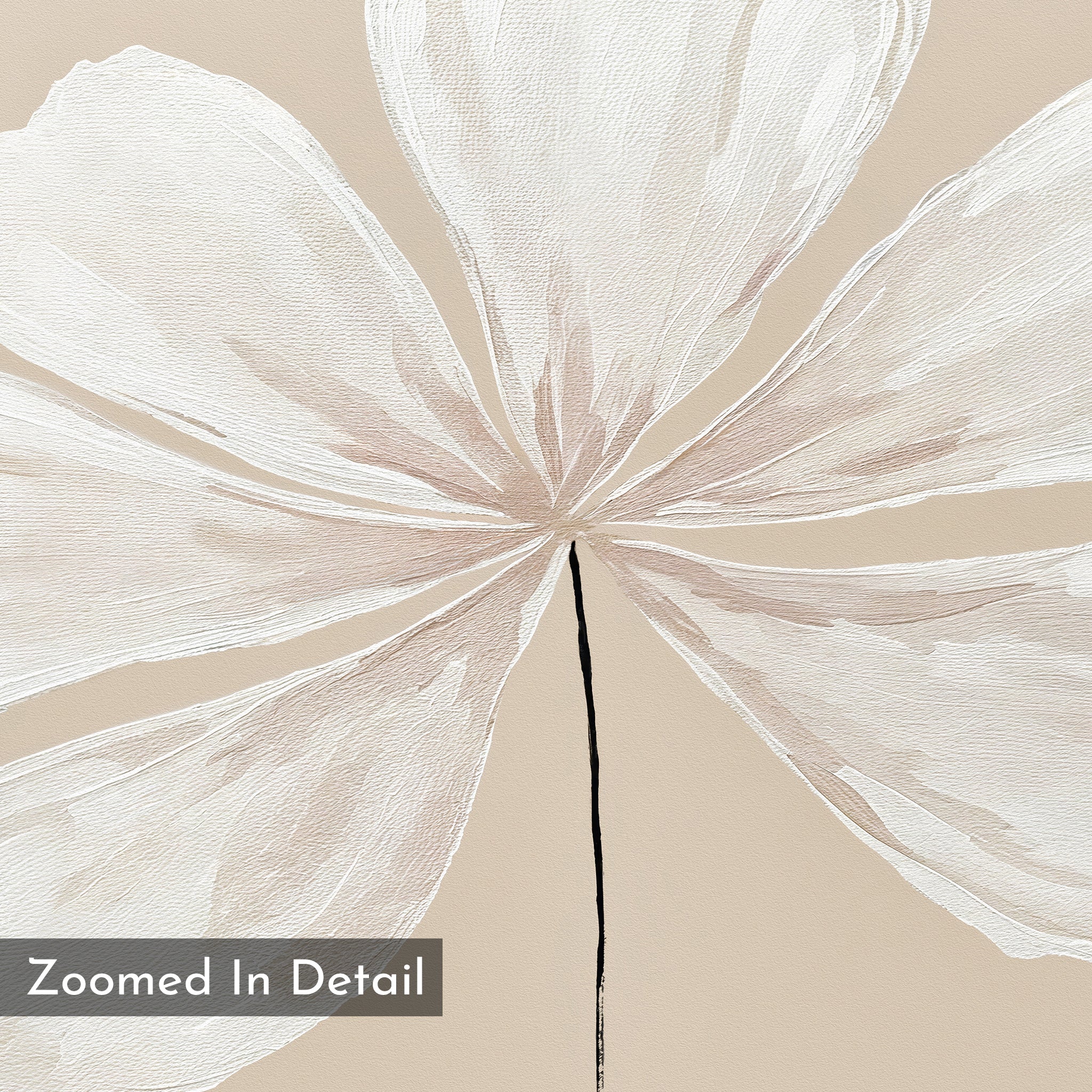 A close-up of the Ivory Bloom Canvas Art - Horizontal features large white petals and a thin black stem on a beige background, perfect as neutral wall decor. "Zoomed In Detail" appears in the bottom left corner.