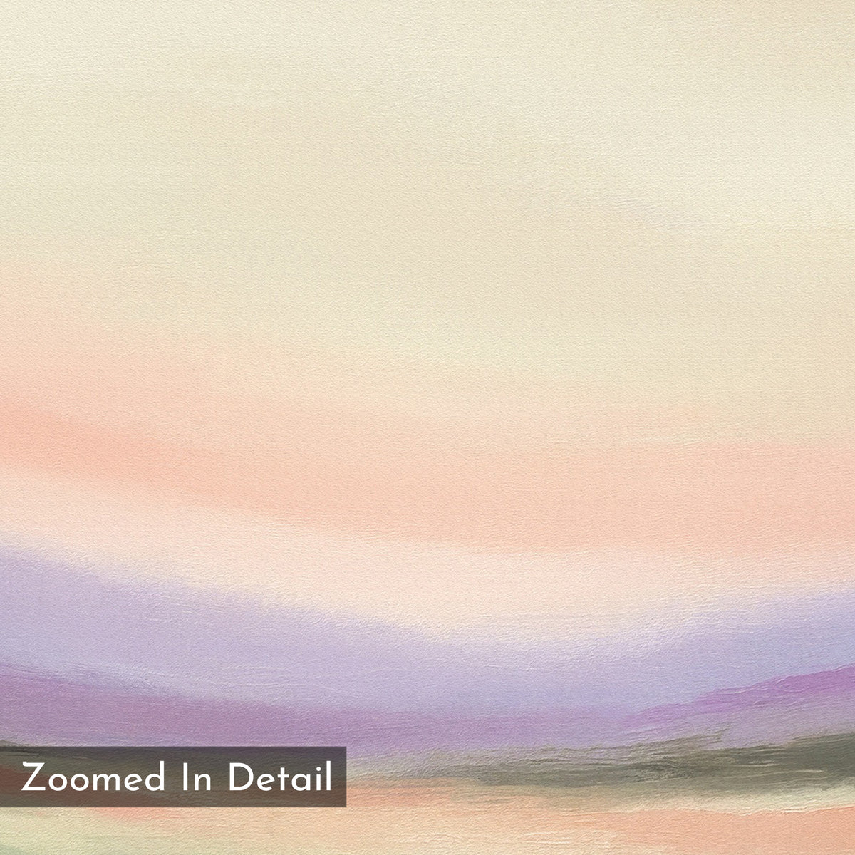 A close-up of the Lavender Valley Canvas Art - Square shows soft, blended pastel hues of peach, lavender, and cream with gentle brushstrokes. This serene wall art adds a calming touch to any space. Text reads Zoomed In Detail.