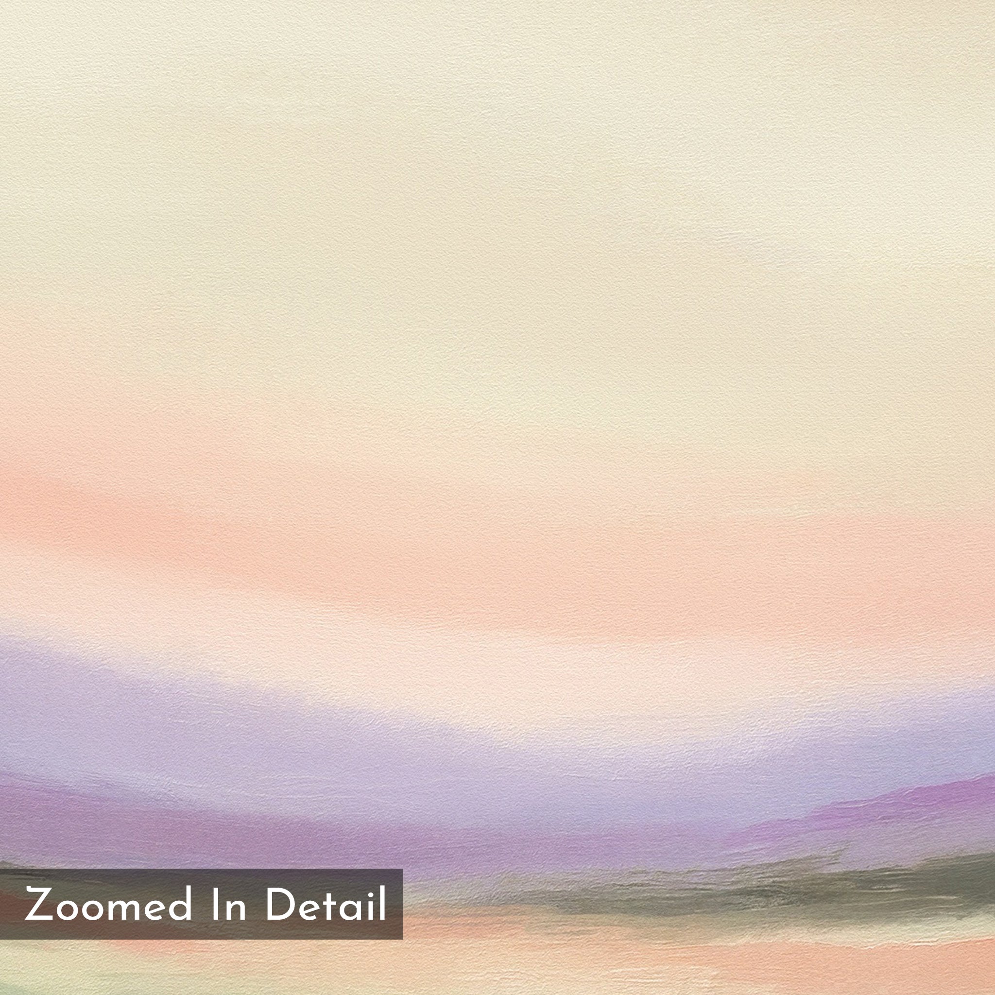 A close-up of the Lavender Valley Canvas Art - Square shows soft, blended pastel hues of peach, lavender, and cream with gentle brushstrokes. This serene wall art adds a calming touch to any space. Text reads Zoomed In Detail.