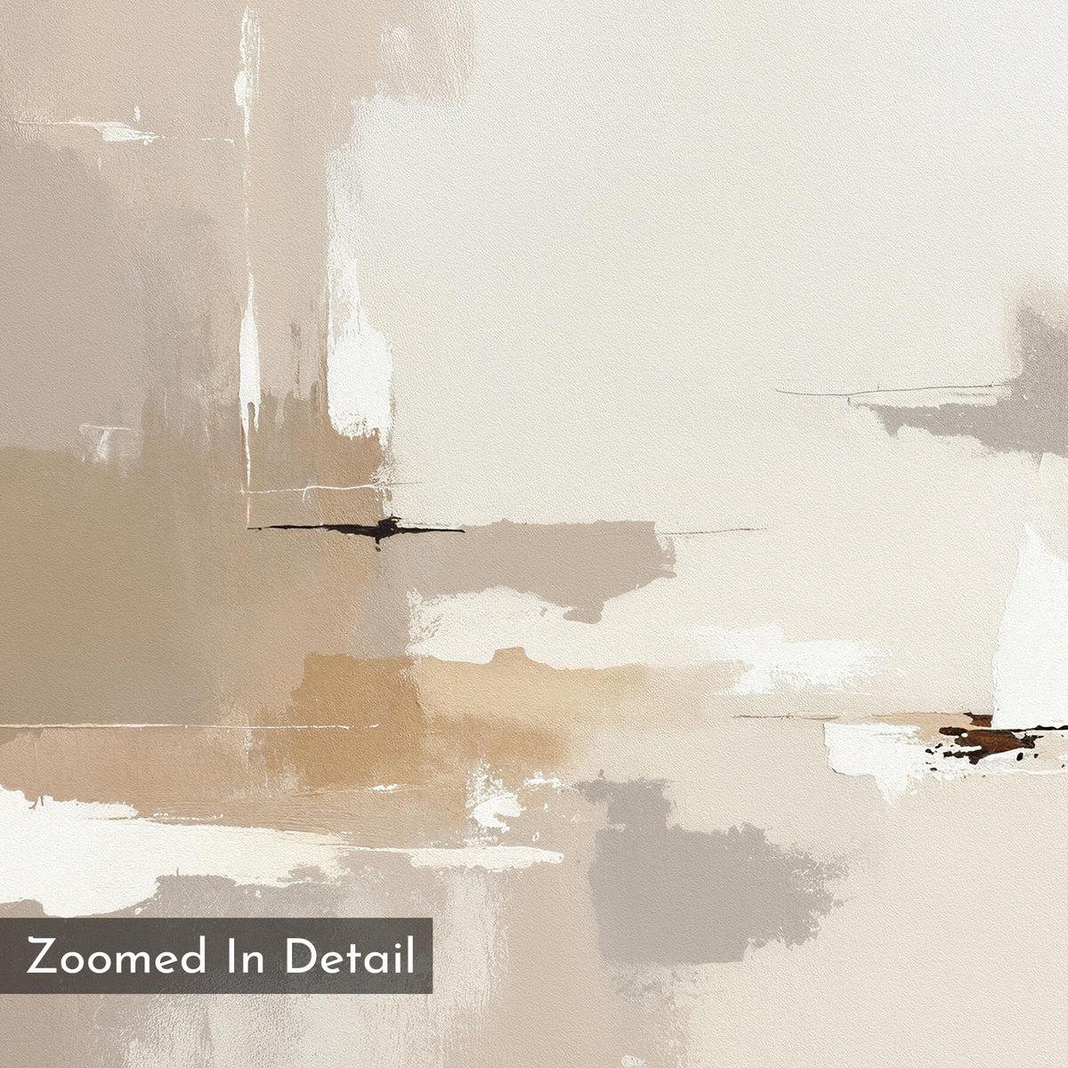 Neutral Territory Canvas Art - Horizontal displays beige, tan, white, and gray brushstrokes with textured patches. A label in the lower left reads "Zoomed In Detail" in white text on gray, emphasizing its contemporary elegance.