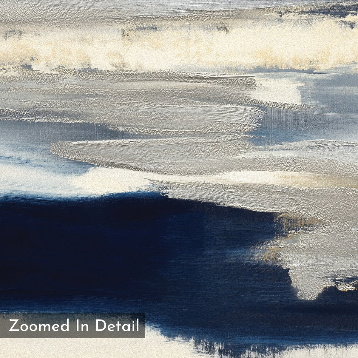 The Northern Tides Canvas Art - Square is a contemporary abstract print with textured brushstrokes in blue, white, and cream tones layered horizontally. "Zoomed In Detail" appears in the bottom left corner.
