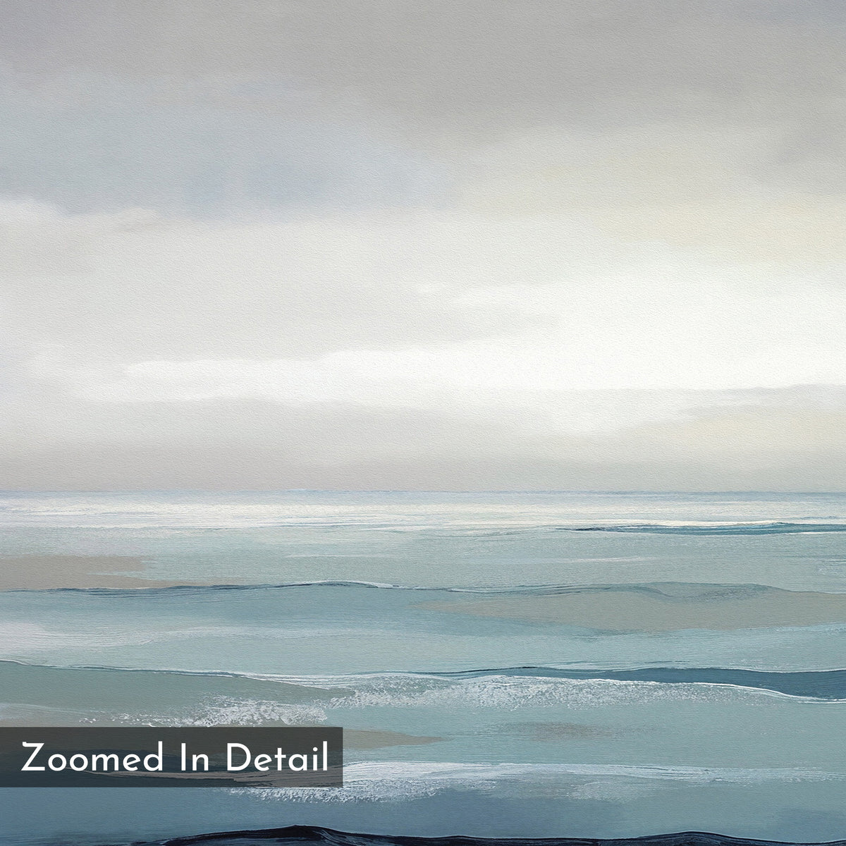 Ocean Swells Canvas Art - Horizontal features soft blue and gray tones in abstract ocean waves beneath a cloudy sky. Ideal as coastal print decor, it includes the text "Zoomed In Detail" in the lower left corner.