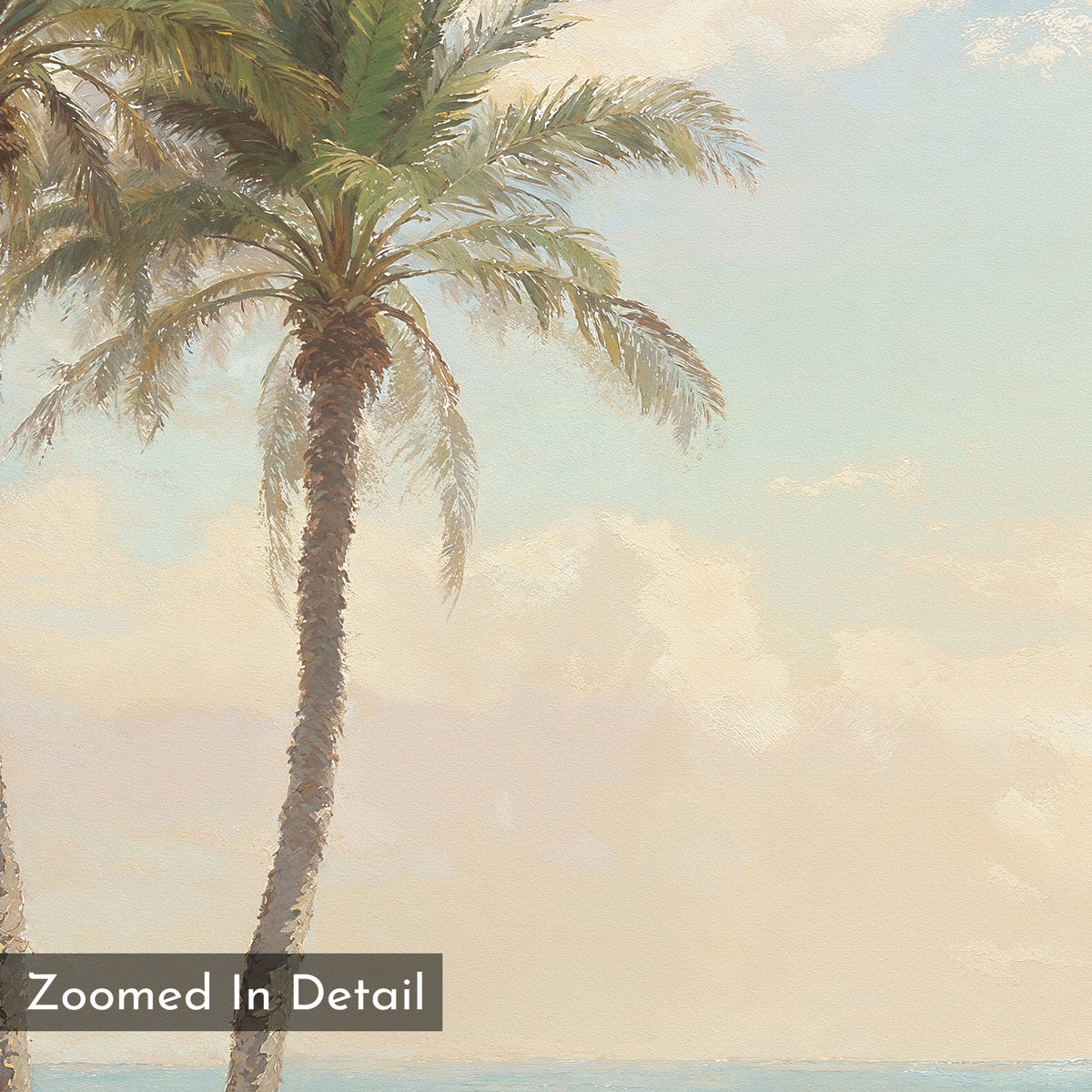 A close-up of two palm trees against a pastel sky and blue ocean, this textured Paradise Found Canvas Art - Square features a painted look with “Zoomed In Detail” labeled in the corner.
