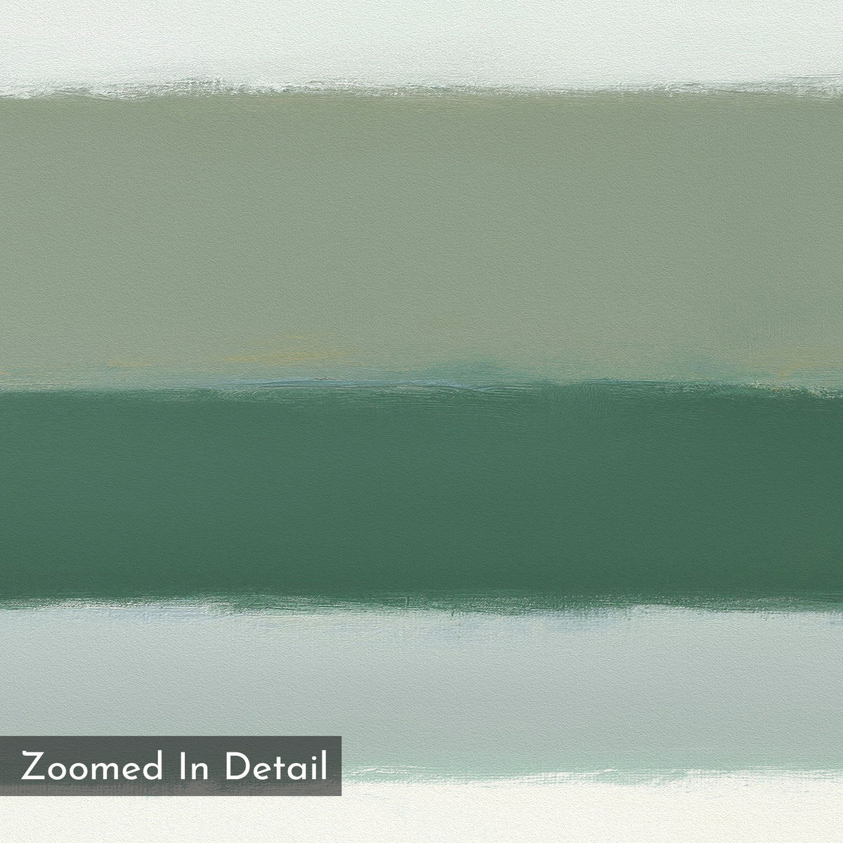 The Sage Gradient Canvas Art - Square features soothing abstract bands of sage green, dark teal, and off-white in a calming gradient. Ideal as a Nordic Park-inspired print, with “Zoomed In Detail” labeled in the lower left corner.