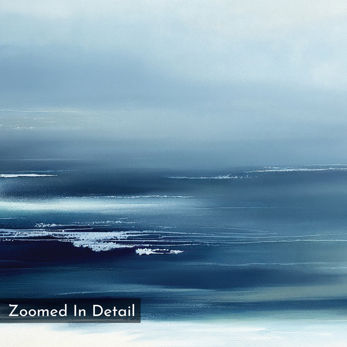 Sapphire Current Canvas Art - Horizontal features a tranquil seascape in blue and white with smooth brushstrokes. "Zoomed In Detail" text appears in the corner, enhancing its serene, ocean-inspired design.