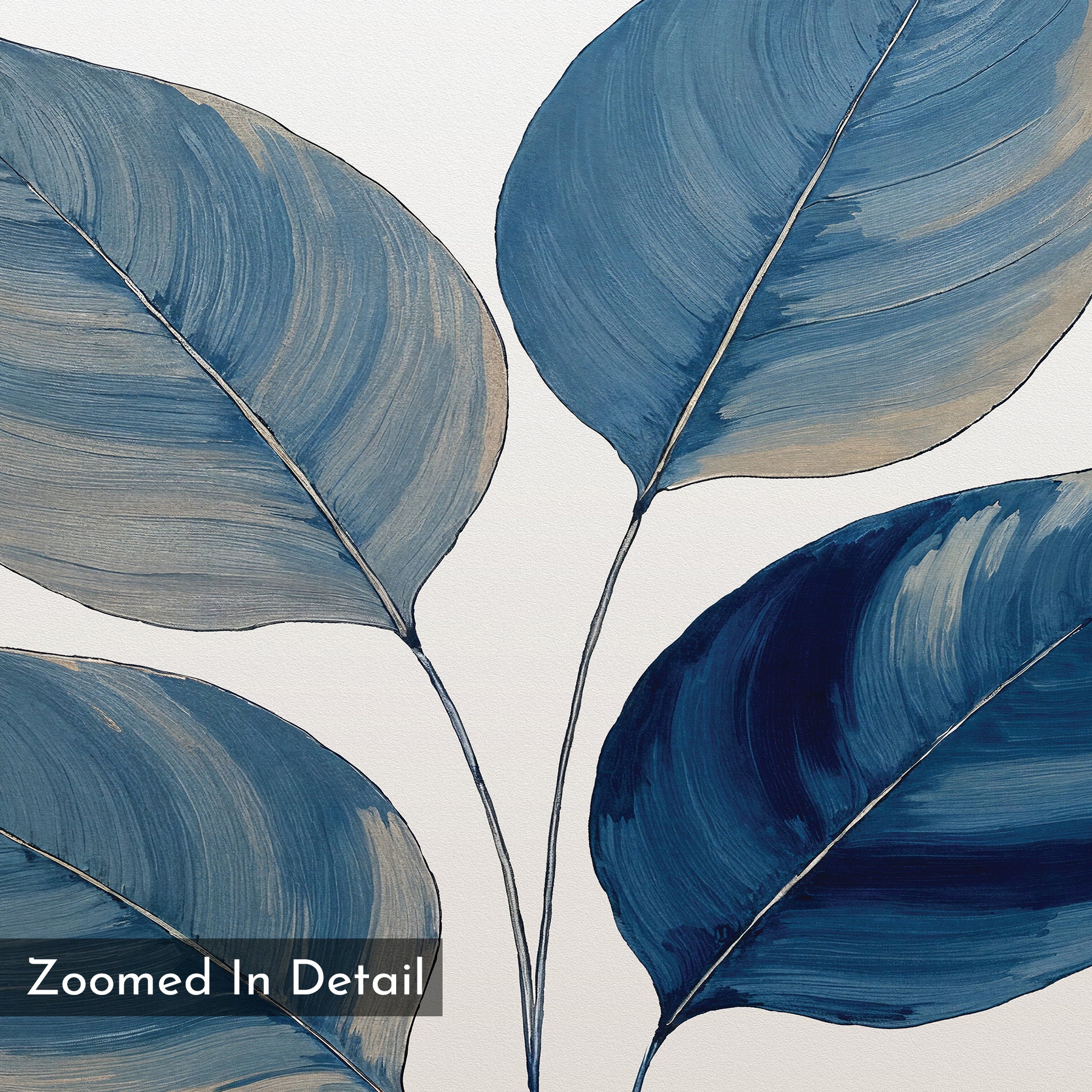 Zoomed-in detail of Sapphire Leaves Canvas Art - Horizontal, featuring large blue leaves with visible brush strokes on a white background—a striking botanical canvas print with "Zoomed In Detail" labeled in the corner.