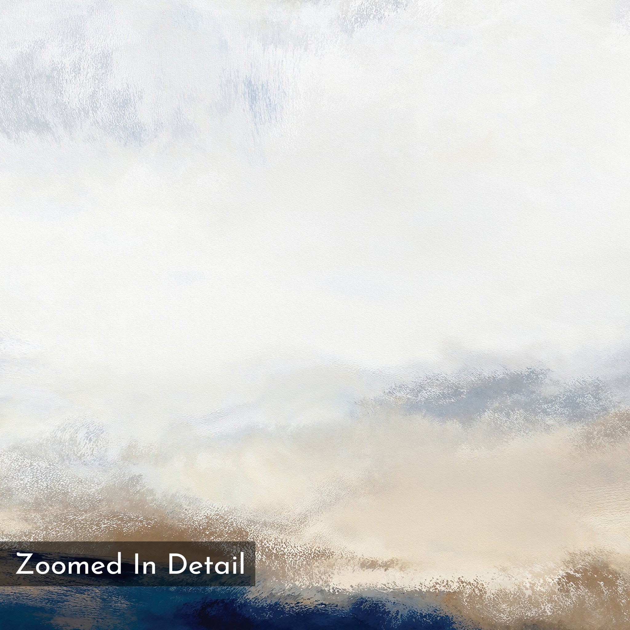 Sapphire Tides Canvas Art - Horizontal showcases a painterly, cloud-like abstract in white, beige, light brown, and cobalt blue. A black box at the lower left reads "Zoomed In Detail"—ideal for modern wall decor.