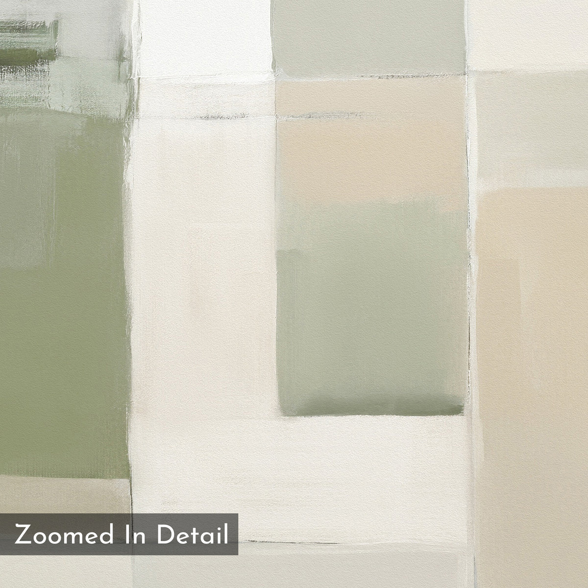 Soft Geometric Planes Canvas Art - Square features abstract, overlapping rectangles in muted green, beige, white, and gray with visible brushstrokes. A gray box labeled "Zoomed In Detail" appears in the bottom left corner.