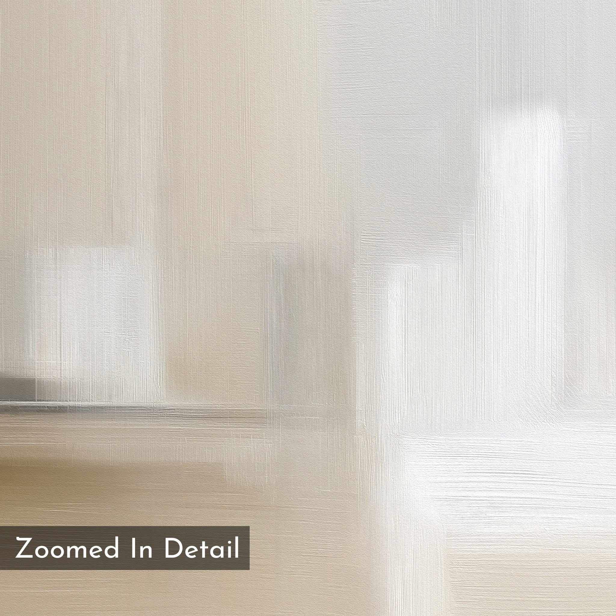 Featuring soft beige and gray tones with visible brushstroke texture, Soft Layers Canvas Art - Vertical adds a minimalist, neutral touch. A dark rectangle at the bottom left displays the words "Zoomed In Detail.