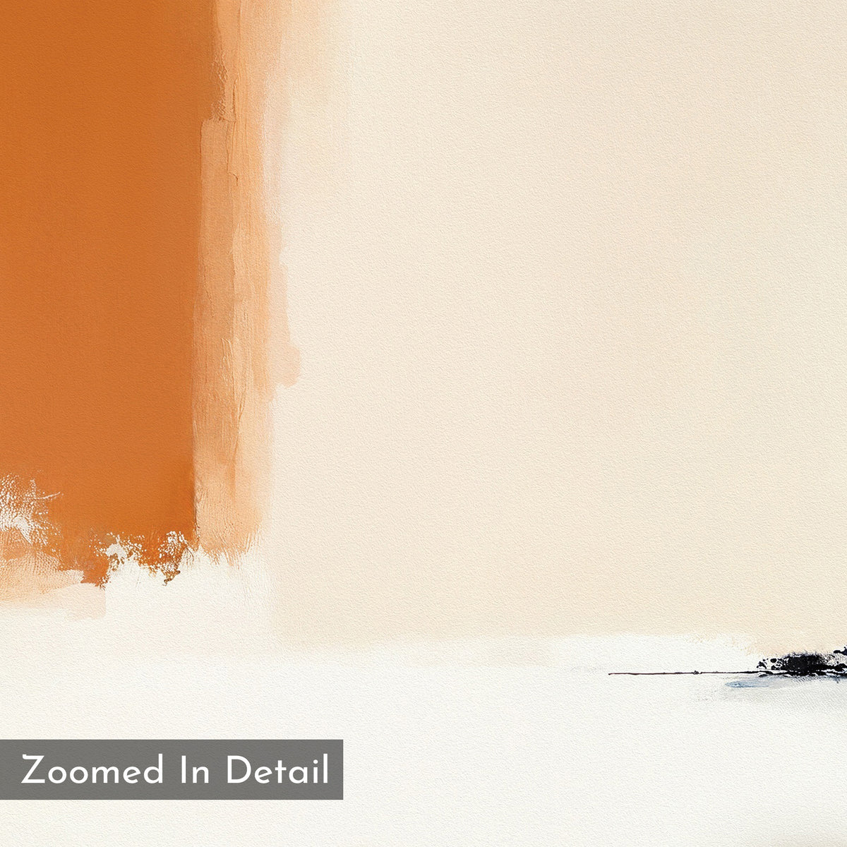 Terracotta Edge Canvas Art - Square features a bold vertical burnt orange brushstroke on the left, blending into cream and white. A small black scribble sits in the lower right. Ideal as contemporary wall art for modern living rooms. “Zoomed In Detail” shown in gray box.