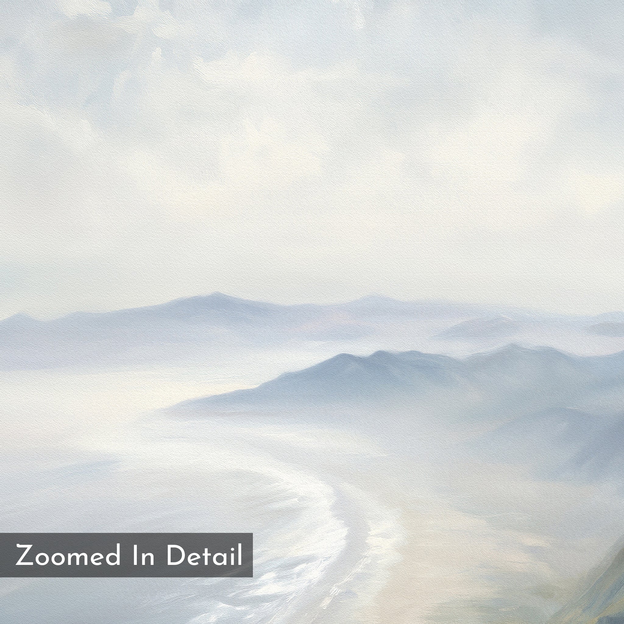 Veiled Shores Canvas Art - Vertical depicts a soft, misty coastal landscape with hazy mountains and ocean waves in gentle light and pastel hues. “Zoomed In Detail” appears in the bottom left, making it ideal tranquil wall art.